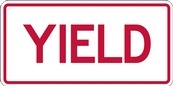RA Series Yield Tab - Regulatory Signage Solutions Campbellford by B M R  Mfg  Inc