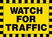 Watch For Traffic Sign Board - Signage Solutions Trent Hills by B M R  Mfg  Inc