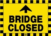 Bridge Closed Ahead Sign Board - Signage Solutions Trent Hills by B M R  Mfg  Inc