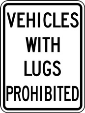 RC Series Vehicles With Lugs Prohibited - Regulatory Signage Solutions Belleville by B M R  Mfg Inc