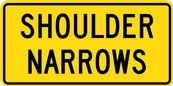WA Series Shoulder Narrows Tab - Regulatory Signage Solutions Peterborough by B M R  Mfg Inc