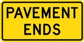 WA Series Pavement Ends Tab - Regulatory Signage Solutions Campbellford by B M R  Mfg Inc