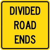 WA Series Divided Road Ends Tab - Regulatory Signage Solutions Trent Hills by B M R  Mfg Inc