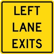 WA Series Left Lane Exits - Regulatory Signage Solutions Trent Hills by B M R  Mfg Inc