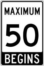 RB Series Maximum Speed Begins - Regulatory Signage Solutions Campbellford by B M R  Mfg Inc