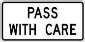 RB Series Pass With Care Tab - Regulatory Signage Solutions Canada by B M R  Mfg Inc