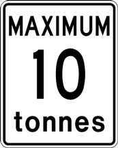 RB Series Maximum Tonnes Single Gross Weight - Regulatory Signage Solutions Canada by B M R  Mfg Inc