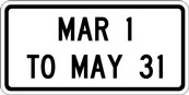 RB Series Load Restriction Duration Tab - Regulatory Signage Solutions USA by B M R  Mfg Inc