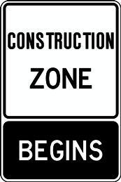 RB Series Construction Zone Begins - Regulatory Signage Solutions Canada by B