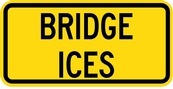 WC Series Bridge Ices Tab - Regulatory Signage Solutions U S A  by B M R  Mfg Inc