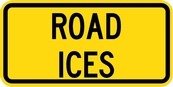WC Series Road Ices Tab - Regulatory Signage Solutions Canada by B M R  Mfg Inc