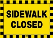 Sidewalk Closed Sign Board - Signage Solutions Belleville by B M R Mfg Inc