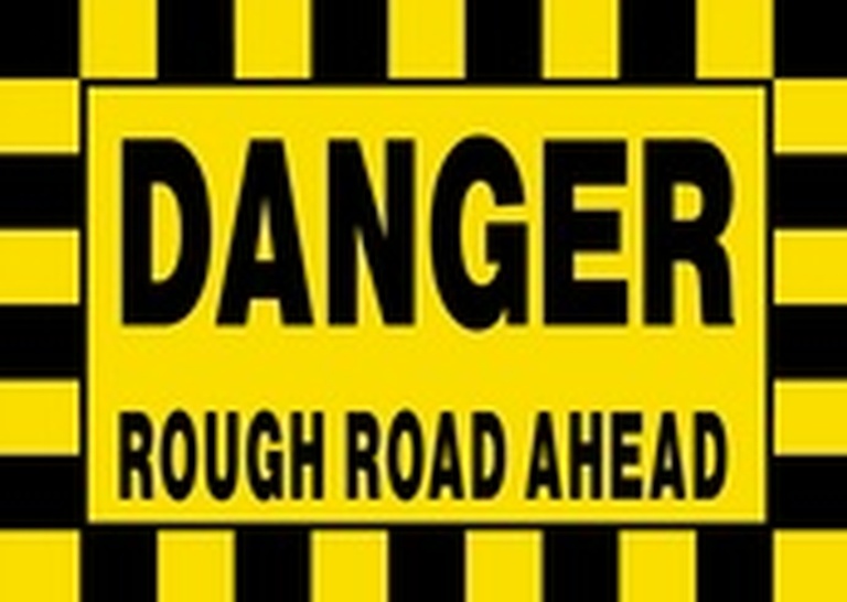 Danger Rough Road Ahead Sign Board - Signage Solutions Campbellford by B M R  Mfg  Inc