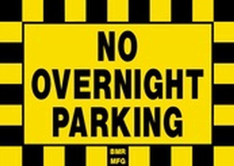 No Overnight Parking Sign Board - Signage Solutions Trent Hills by B M R  Mfg  Inc