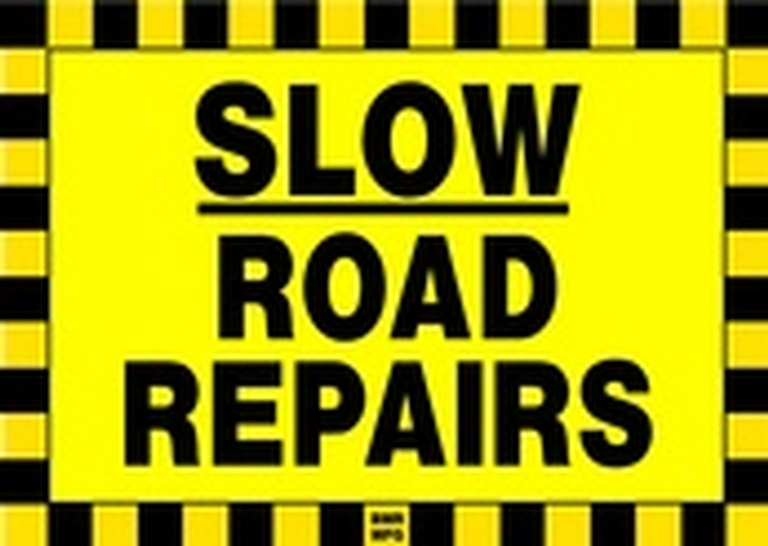 Slow Road Repairs Sign Board - Signage Solutions Trent Hills by B M R  Mfg  Inc