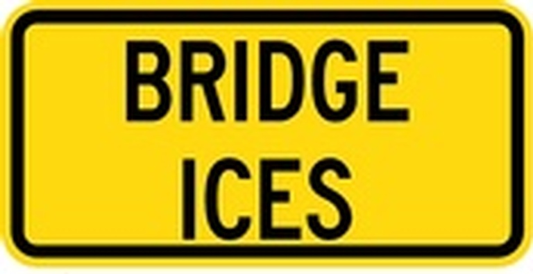 WC Series Bridge Ices Tab - Regulatory Signage Solutions U S A  by B M R  Mfg Inc